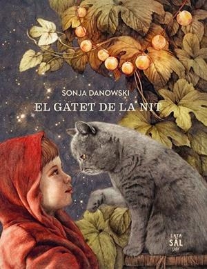 EL GATET DE LA NIT | 9788494665066 | DANOWSKI,SONJA | Libreria Geli - Librería Online de Girona - Comprar libros en catalán y castellano