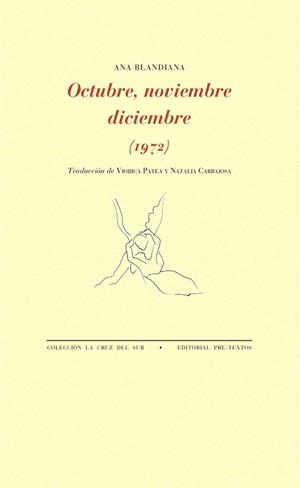OCTUBRE,NOVIEMBRE,DICIEMBRE (1972) | 9788416906383 | BLANDIANA,ANA | Llibreria Geli - Llibreria Online de Girona - Comprar llibres en català i castellà