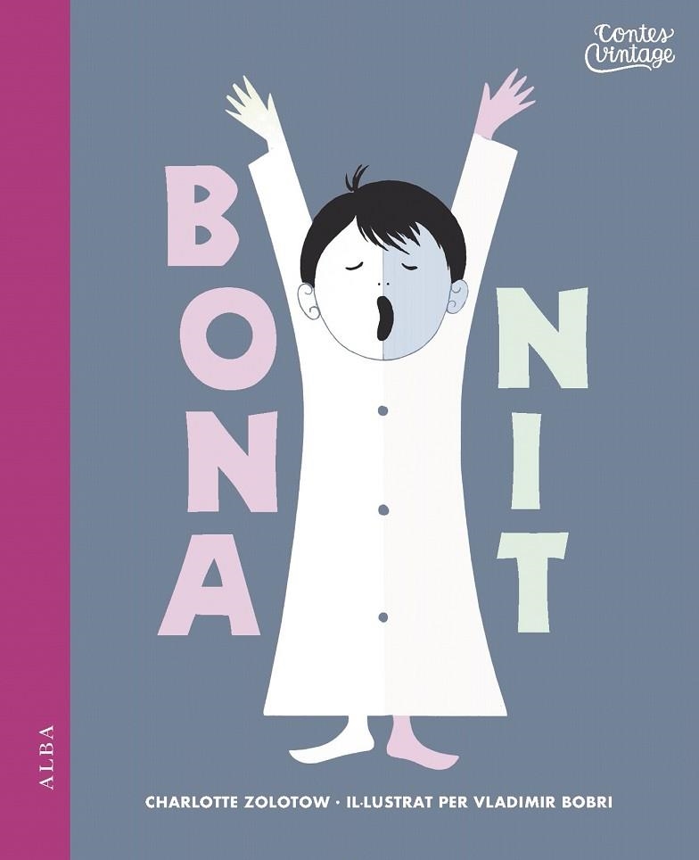 BONA NIT | 9788490653074 | ZOLOTOW,CHARLOTTE | Libreria Geli - Librería Online de Girona - Comprar libros en catalán y castellano