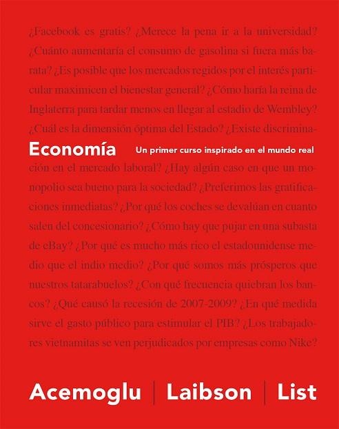 ECONOMÍA.UN PRIMER CURSO INSPIRADO EN EL MUNDO REAL | 9788494488030 | ACEMOGLU,DARON/LAIBSON,DAVID/LIST,JOHN A. | Libreria Geli - Librería Online de Girona - Comprar libros en catalán y castellano