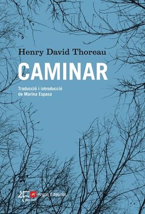 CAMINAR(CATALÀ) | 9788415307754 | THOREAU,HENRY DAVID | Llibreria Geli - Llibreria Online de Girona - Comprar llibres en català i castellà
