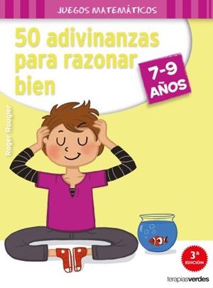 50 ADIVINANZAS PARA RAZONAR BIEN | 9788416972128 | ROUGIER,ROGER | Llibreria Geli - Llibreria Online de Girona - Comprar llibres en català i castellà