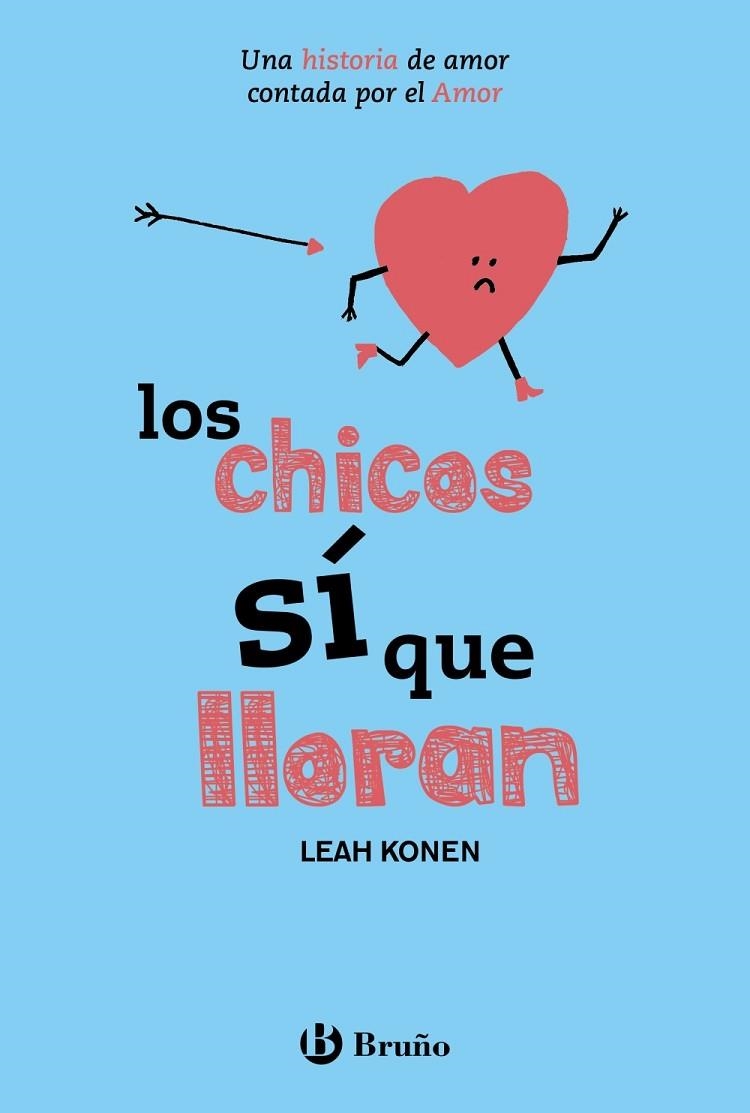 LOS CHICOS SÍ QUE LLORAN | 9788469620939 | KONEN,LEAH | Llibreria Geli - Llibreria Online de Girona - Comprar llibres en català i castellà