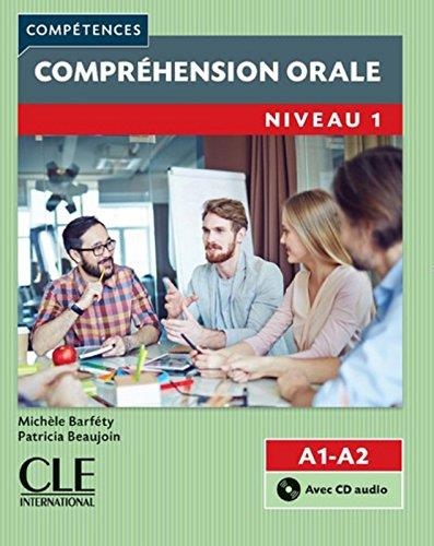 COMPRÉHENSION ORALE(NIVEAU-1.A1/A2.COMPÉTENCES.2ª EDITION) | 9782090381887 | BARFÉTY,MICHÈLE/BEAJOIN,PATRICIA | Libreria Geli - Librería Online de Girona - Comprar libros en catalán y castellano