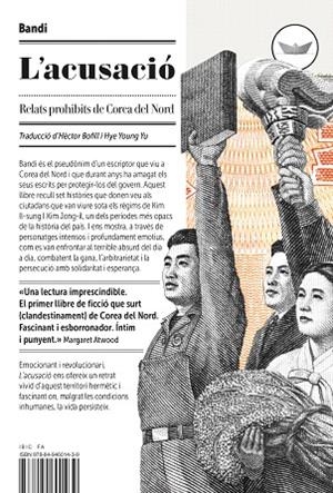 L'ACUSACIÓ.RELATS PROHIBITS DE COREA DEL NORD | 9788494601439 | BANDI | Libreria Geli - Librería Online de Girona - Comprar libros en catalán y castellano
