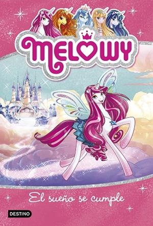 MELOWY-1.EL SUEÑO SE CUMPLE | 9788408167488 | STAR,DANIELLE  | Llibreria Geli - Llibreria Online de Girona - Comprar llibres en català i castellà
