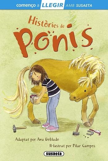 HISTÒRIES DE PONIS | 9788467732849 | MARÍN, LORENA/DOBLADO, ANA | Libreria Geli - Librería Online de Girona - Comprar libros en catalán y castellano