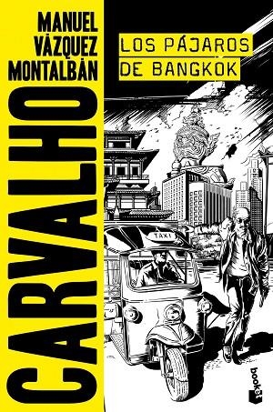 CARVALHO-6.LOS PÁJAROS DE BANGKOK | 9788408173090 | VÁZQUEZ MONTALBÁN,MANUEL | Libreria Geli - Librería Online de Girona - Comprar libros en catalán y castellano