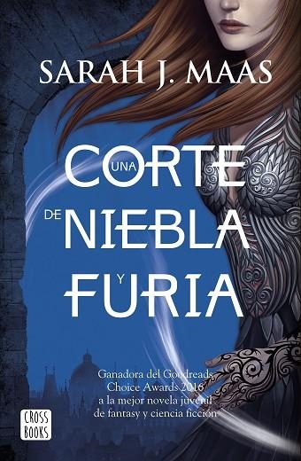UNA CORTE DE NIEBLA Y FURIA UNA CORTE DE ROSAS Y ESPINAS 2 | 9788408170006 | MAAS,SARAH J. | Libreria Geli - Librería Online de Girona - Comprar libros en catalán y castellano