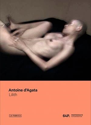 LILITH | 9788417048044 | D'AGATA,ANTOINE | Llibreria Geli - Llibreria Online de Girona - Comprar llibres en català i castellà
