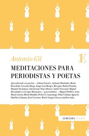 MEDITACIONES PARA PERIODISTAS Y POETAS | 9788417044466 | GIL,ANTONIO | Llibreria Geli - Llibreria Online de Girona - Comprar llibres en català i castellà