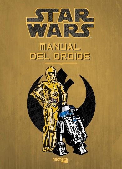 MANUAL DEL DROIDE | 9788416857340 | HACHETTE HEROES | Libreria Geli - Librería Online de Girona - Comprar libros en catalán y castellano