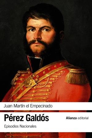 JUAN MARTÍN EL EMPECINADO(EPISODIOS NACIONALES-9) | 9788491047315 | PÉREZ GALDÓS,BENITO | Llibreria Geli - Llibreria Online de Girona - Comprar llibres en català i castellà