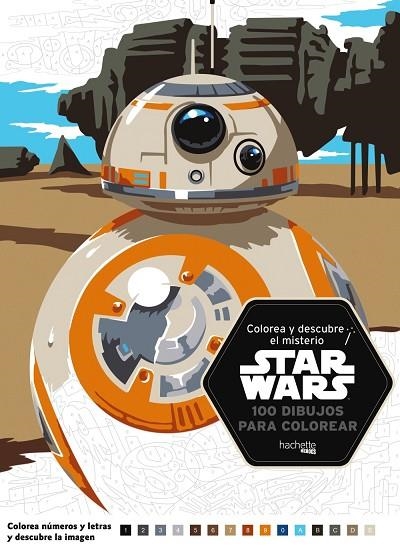 COLOREA Y DESCUBRE EL MISTERIO STAR WARS | 9788416857357 | V.V.A.A. | Libreria Geli - Librería Online de Girona - Comprar libros en catalán y castellano