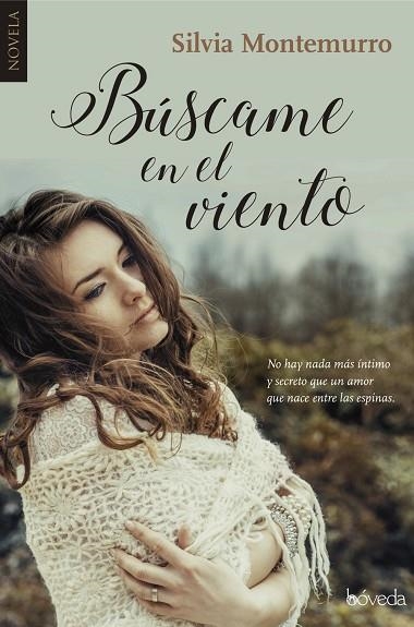 BÚSCAME EN EL VIENTO | 9788416691463 | MONTEMURRO,SILVIA | Libreria Geli - Librería Online de Girona - Comprar libros en catalán y castellano