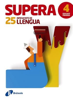 SUPERA 25 DIFICULTATS DE LLENGUA 4 | 9788499061962 | ORMOBOOK | Llibreria Geli - Llibreria Online de Girona - Comprar llibres en català i castellà