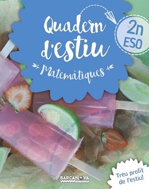 QUADERN D'ESTIU MATEMÀTIQUES 2N ESO | 9788448940201 | GIL,LOURDES/MARÍN,MANEL | Llibreria Geli - Llibreria Online de Girona - Comprar llibres en català i castellà