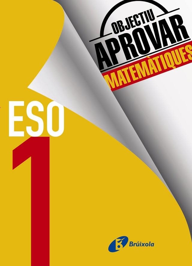 OBJECTIU APROVAR MATEMÀTIQUES(PRIMER D'ESO) | 9788499062129 | FERNÁNDEZ-CANO LÓPEZ,JOSÉ ÁNGEL/ARCE LLACH,FERNANDO | Libreria Geli - Librería Online de Girona - Comprar libros en catalán y castellano
