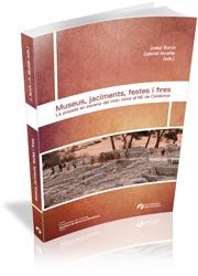 MUSEUS, JACIMENTS, FESTES I FIRES LA POSADA EN ESCENA DEL MÓN ROMÀ AL NE DE CATALUNYA | 9788499843568 | BURCH,JOSEP/ALCALDE,GABRIEL | Llibreria Geli - Llibreria Online de Girona - Comprar llibres en català i castellà