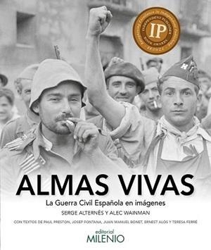 ALMAS VIVAS.LA GUERRA CIVIL ESPAÑOLA EN IMÁGENES | 9788497437738 | WAINMAN,ALEC/ALTERNÊS,SERGE | Libreria Geli - Librería Online de Girona - Comprar libros en catalán y castellano
