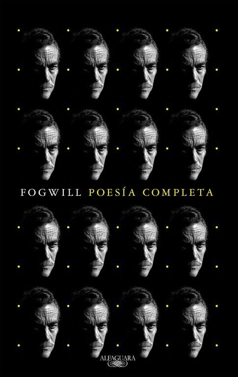POESÍA COMPLETA | 9788420431475 | FOGWILL | Libreria Geli - Librería Online de Girona - Comprar libros en catalán y castellano