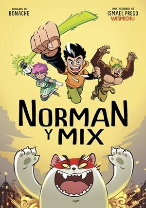 NORMAN Y MIX | 9788490436523 | WISMICHU | Llibreria Geli - Llibreria Online de Girona - Comprar llibres en català i castellà
