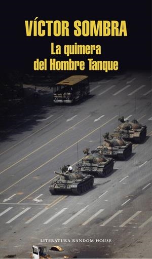 LA QUIMERA DEL HOMBRE TANQUE | 9788439732921 | SOMBRA,VÍCTOR | Llibreria Geli - Llibreria Online de Girona - Comprar llibres en català i castellà