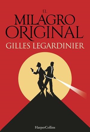 EL MILAGRO ORIGINAL | 9788491390800 | LEGARDINIER,GILLES | Libreria Geli - Librería Online de Girona - Comprar libros en catalán y castellano