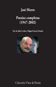 POESÍAS COMPLETAS (1947-2002) | 9788498959963 | HIERRO,JOSÉ | Libreria Geli - Librería Online de Girona - Comprar libros en catalán y castellano