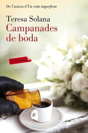 CAMPANADES DE BODA | 9788416600984 | SOLANA,TERESA | Libreria Geli - Librería Online de Girona - Comprar libros en catalán y castellano