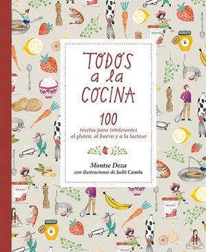 TODOS A LA COCINA.100 RECETAS PARA INTELERANTES AL GLUTEN,AL HUEVO Y A LA LACTOSA | 9788424660086 | DEZA,MONTSE | Llibreria Geli - Llibreria Online de Girona - Comprar llibres en català i castellà
