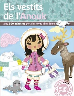 ELS VESTITS DE L'ANOUK | 9788424658854 | Libreria Geli - Librería Online de Girona - Comprar libros en catalán y castellano