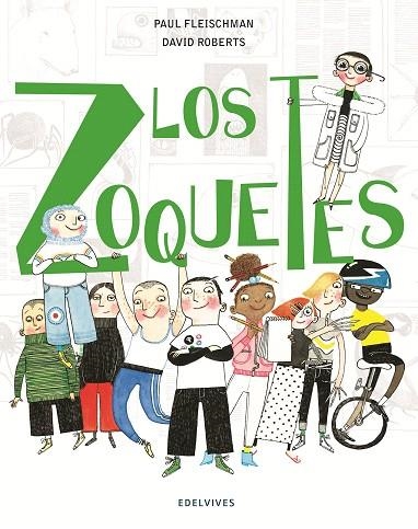 LOS ZOQUETES | 9788414010297 | FLEISCHMAN,PAUL | Libreria Geli - Librería Online de Girona - Comprar libros en catalán y castellano
