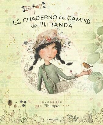 EL CUADERNO DE CAMPO DE MIRANDA | 9788414006399 | MIRANDA VICENTE,ITZIAR/MIRANDA VICENTE,JORGE | Libreria Geli - Librería Online de Girona - Comprar libros en catalán y castellano