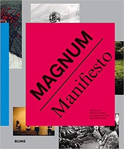 MAGNUM.MANIFIESTO | 9788498019964 | CHEROUX,CLEMENT/BOUVERESSE,CLARA | Llibreria Geli - Llibreria Online de Girona - Comprar llibres en català i castellà