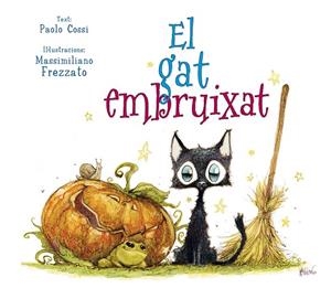 EL GAT EMBRUIXAT | 9788491450771 | COSSI,PAOLO | Llibreria Geli - Llibreria Online de Girona - Comprar llibres en català i castellà