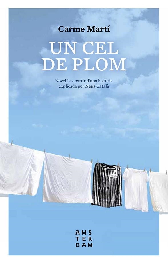 UN CEL DE PLOM  | 9788416743322 | MARTÍ,CARME/CATALÀ,NEUS | Libreria Geli - Librería Online de Girona - Comprar libros en catalán y castellano