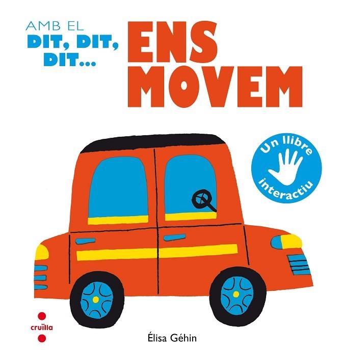 AMB EL DIT,DIT,DIT ENS MOVEM | 9788466141932 | GÉHIN,ÉLISA | Libreria Geli - Librería Online de Girona - Comprar libros en catalán y castellano