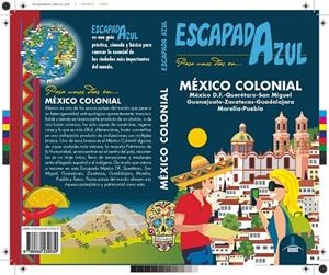 MÉXICO COLONIAL(ESCAPADA AZUL.EDICION 2017) | 9788480239639 | GARCÍA,JESÚS | Llibreria Geli - Llibreria Online de Girona - Comprar llibres en català i castellà