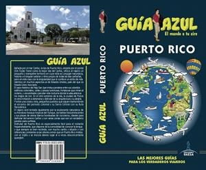 PUERTO RICO(GUIA AZUL.EDICION 2017) | 9788480236980 | CABRERA,DANIEL/INGELMO,ÁNGEL/AIZPÚN,ISABEL | Llibreria Geli - Llibreria Online de Girona - Comprar llibres en català i castellà