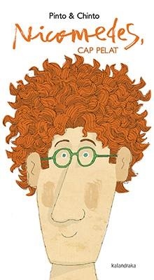 NICOMEDES CAP PELAT | 9788484642565 | CHINTO | Libreria Geli - Librería Online de Girona - Comprar libros en catalán y castellano