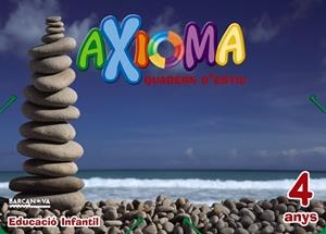 QUADERN ESTIU AXIOMA 4 ANYS | 9788448941949 | COLOMÀ,ELISABETH/NADAL,ANNA/SARRÀ,ANNA | Libreria Geli - Librería Online de Girona - Comprar libros en catalán y castellano