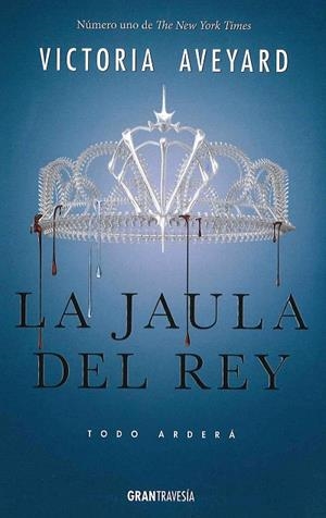 LA JAULA DEL REY | 9788494658709 | AVEYARD,VICTORIA | Llibreria Geli - Llibreria Online de Girona - Comprar llibres en català i castellà