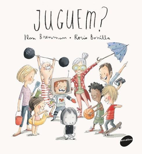 JUGUEM? | 9788416844333 | BRENMAN,ILAN | Libreria Geli - Librería Online de Girona - Comprar libros en catalán y castellano