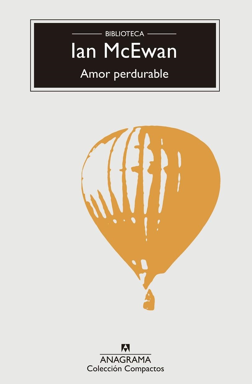 AMOR PERDURABLE | 9788433960016 | MCEWAN,IAN | Libreria Geli - Librería Online de Girona - Comprar libros en catalán y castellano