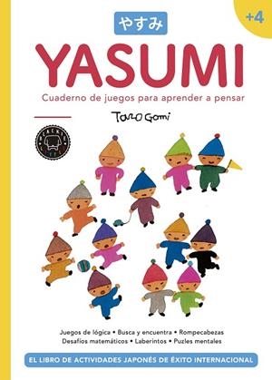 YASUMI (4 AÑOS).CUADERNO DE JUEGOS PARA APRENDER A PENSAR | 9788417059033 | GOMI,TARO | Libreria Geli - Librería Online de Girona - Comprar libros en catalán y castellano