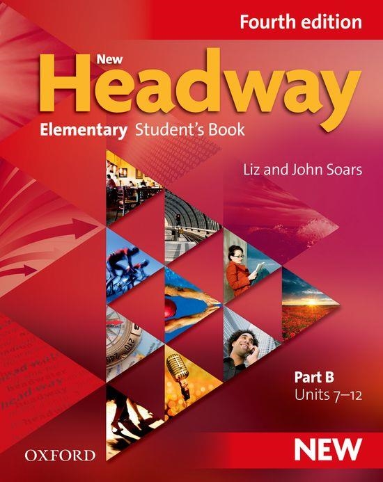 NEW HEADWAY ELEMENTARY.SPLIT EDITION STUDENT'S BOOK PART B 4TH EDITION | 9780194769006 | SOARS,JOHN/SOARS,LIZ | Libreria Geli - Librería Online de Girona - Comprar libros en catalán y castellano
