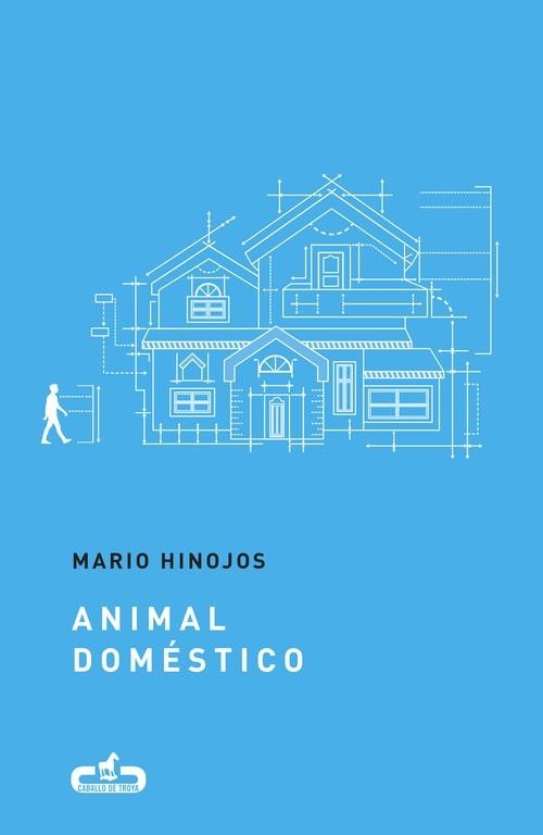 ANIMAL DOMÉSTICO | 9788415451709 | HINOJOS,MARIO  | Libreria Geli - Librería Online de Girona - Comprar libros en catalán y castellano