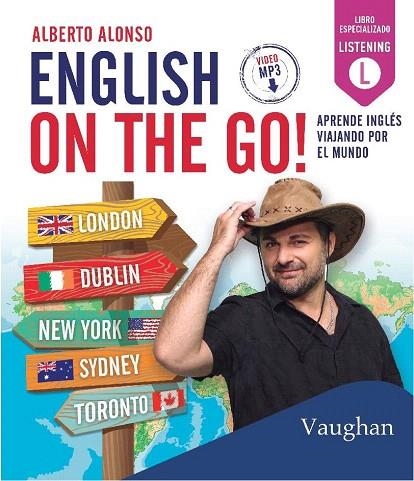 ENGLISH ON THE GO! APRENDE INGLES VIAJANDO POR EL MUNDO | 9788416667192 | ALONSO,ALBERTO | Libreria Geli - Librería Online de Girona - Comprar libros en catalán y castellano