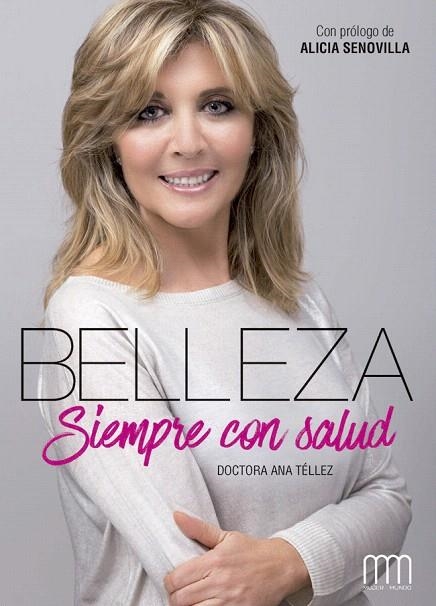 BELLEZA SIEMPRE CON SALUD | 9788416894291 | TÉLLEZ DELGADO,ANA | Libreria Geli - Librería Online de Girona - Comprar libros en catalán y castellano
